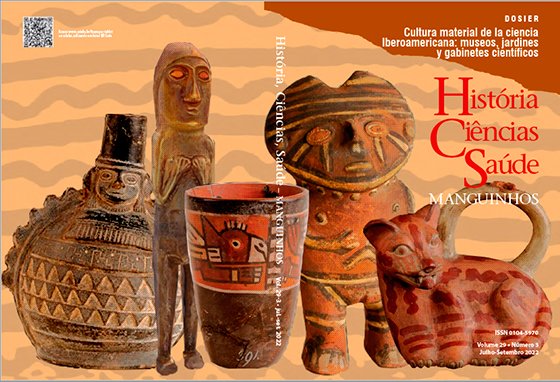 CULTURA MATERIAL DA CIÊNCIA IBERO-AMERICANA EM DOSSIÊ NA REVISTA HCS-MANGUINHOS
