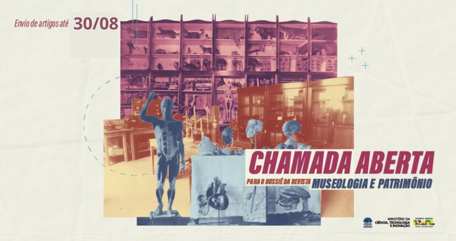 CHAMADA PARA DOSSIÊ DA REVISTA MUSEOLOGIA E PATRIMÔNIO